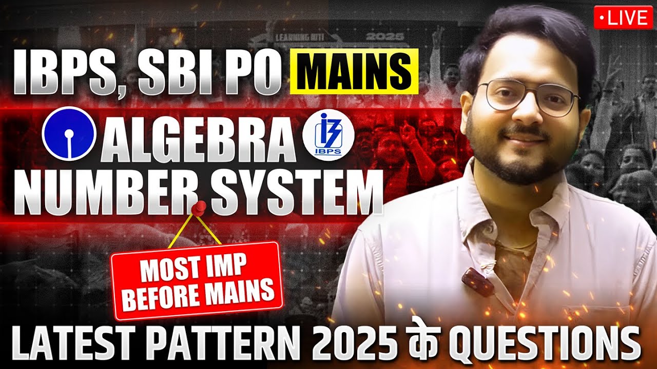 🔴 Algebra & Number System MARATHON ✅ CRUSH Algebra & Number System ONE SHOT for SBI PO, IBPS PO 2025