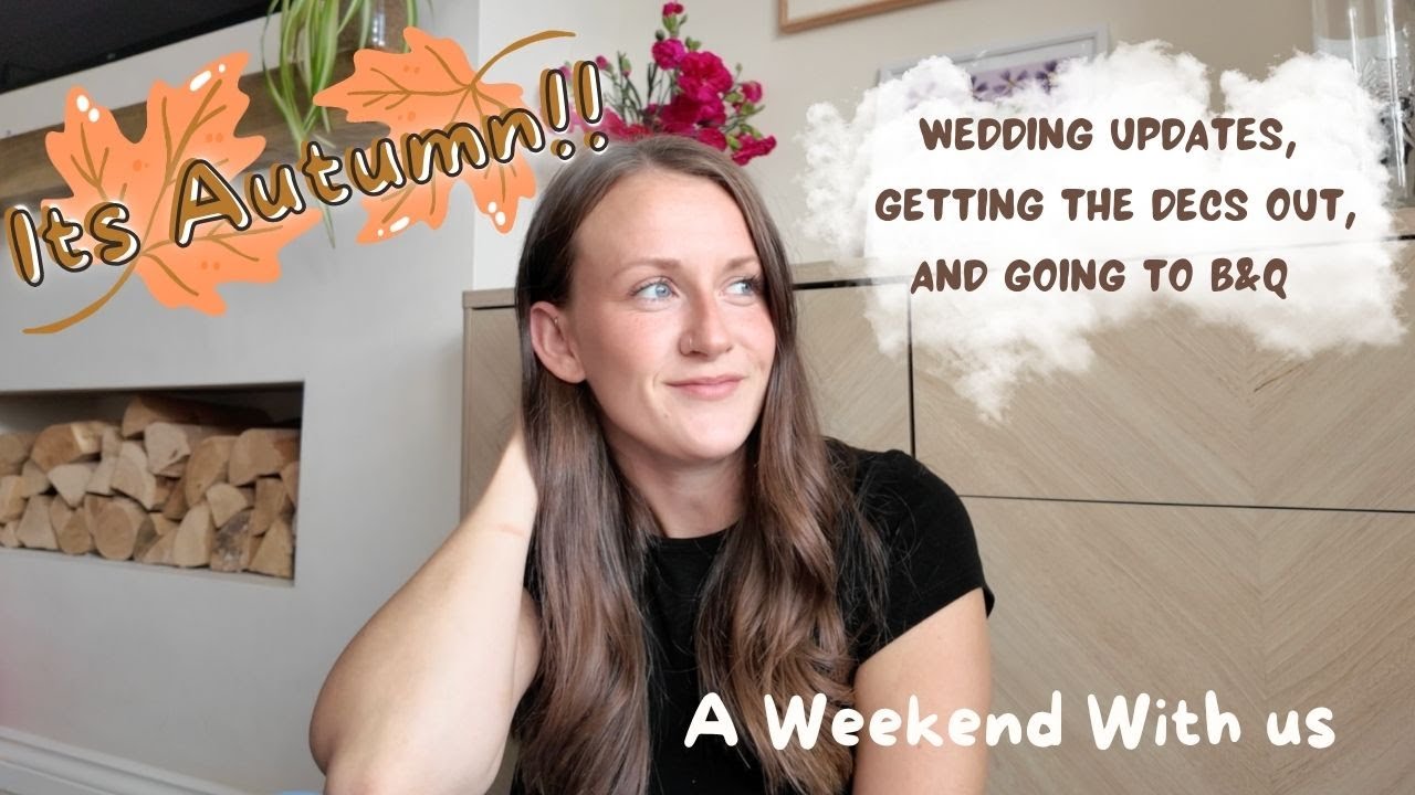 Осень пришла!! 🍂 запоздалый видеоблог... Свадебные новости, B&Q и осенние идеи🧡