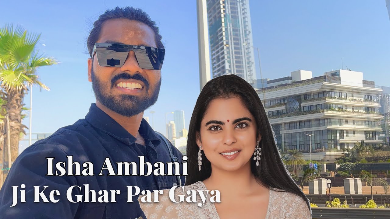 Isha Ambani Ji Ke Ghar Par Gaya Worli Marine Drive 