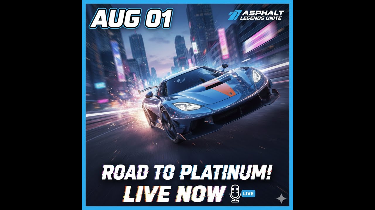 Asphalt Legends Unite: High Speed Gameplay Live ⚡ [Aug 01]#AsphaltLegendsUnite #Asphalt9 #LiveStream