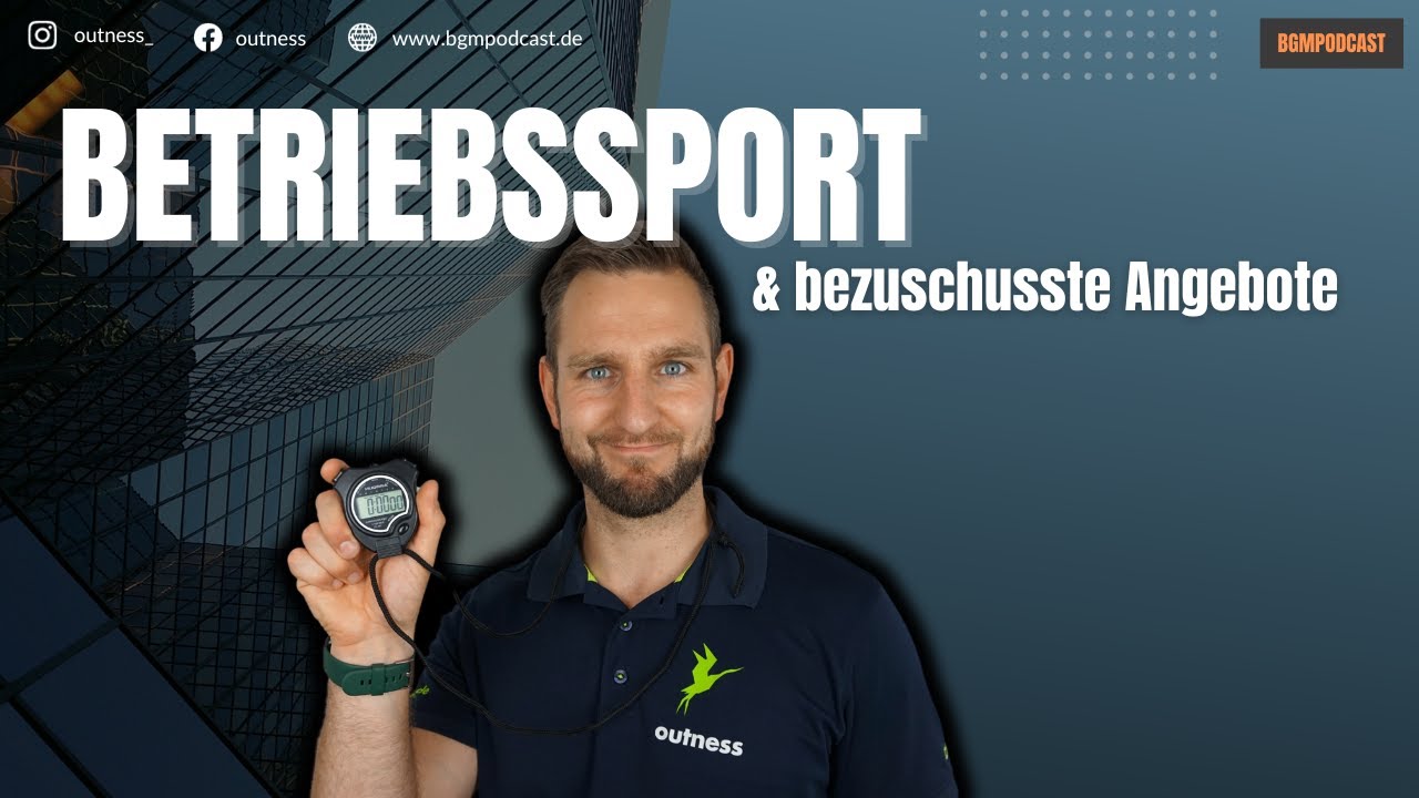 Betriebssport und bezuschusste Angebote