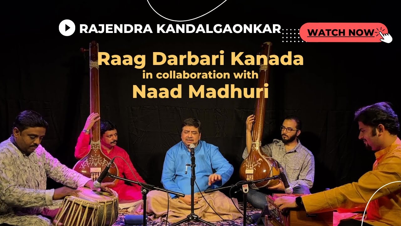 Raag Darbari Kanada | Presented by Sri Rajendra Kandalgaonkar | Composed by Dr. Madhuri Dongre