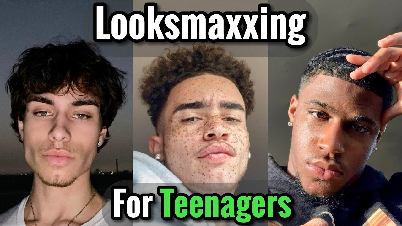 Руководство по Looksmaxxing для подростков без ерунды / Как заниматься Looksmax в старшей школе