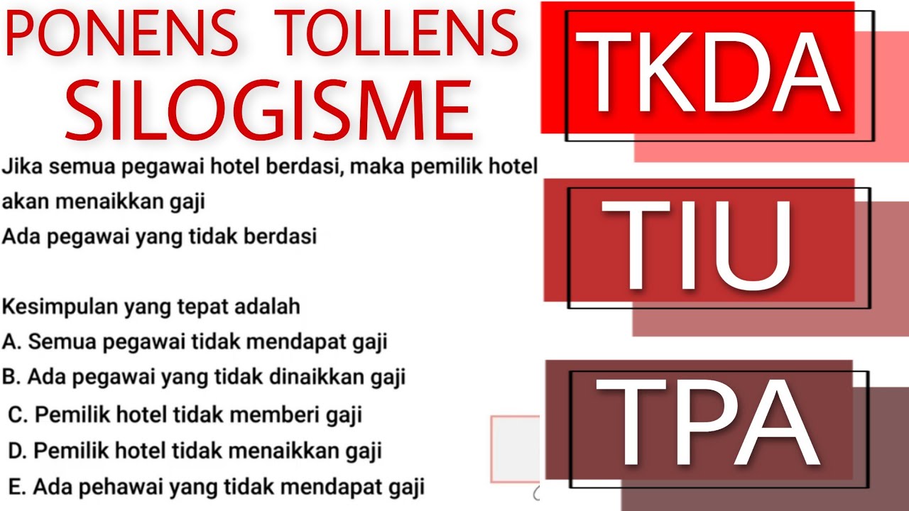 Trik menjawab Soal Silogisme, Modus Ponens dan Tollens | Tes Bakat Skolastik LPDP, TPA (mudah)
