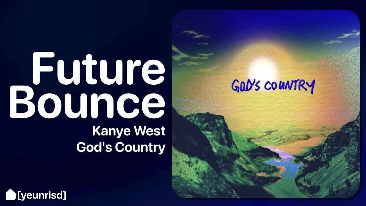 Kanye West - Future Bounce (prod. Federico Vindver) | GOD'S COUNTRY / JIL