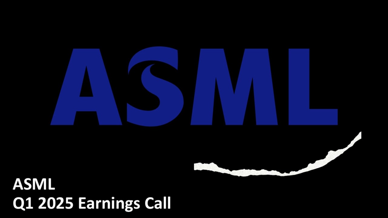 ASML (NASDAQ: ASML) - Q1 2025 Earnings Call