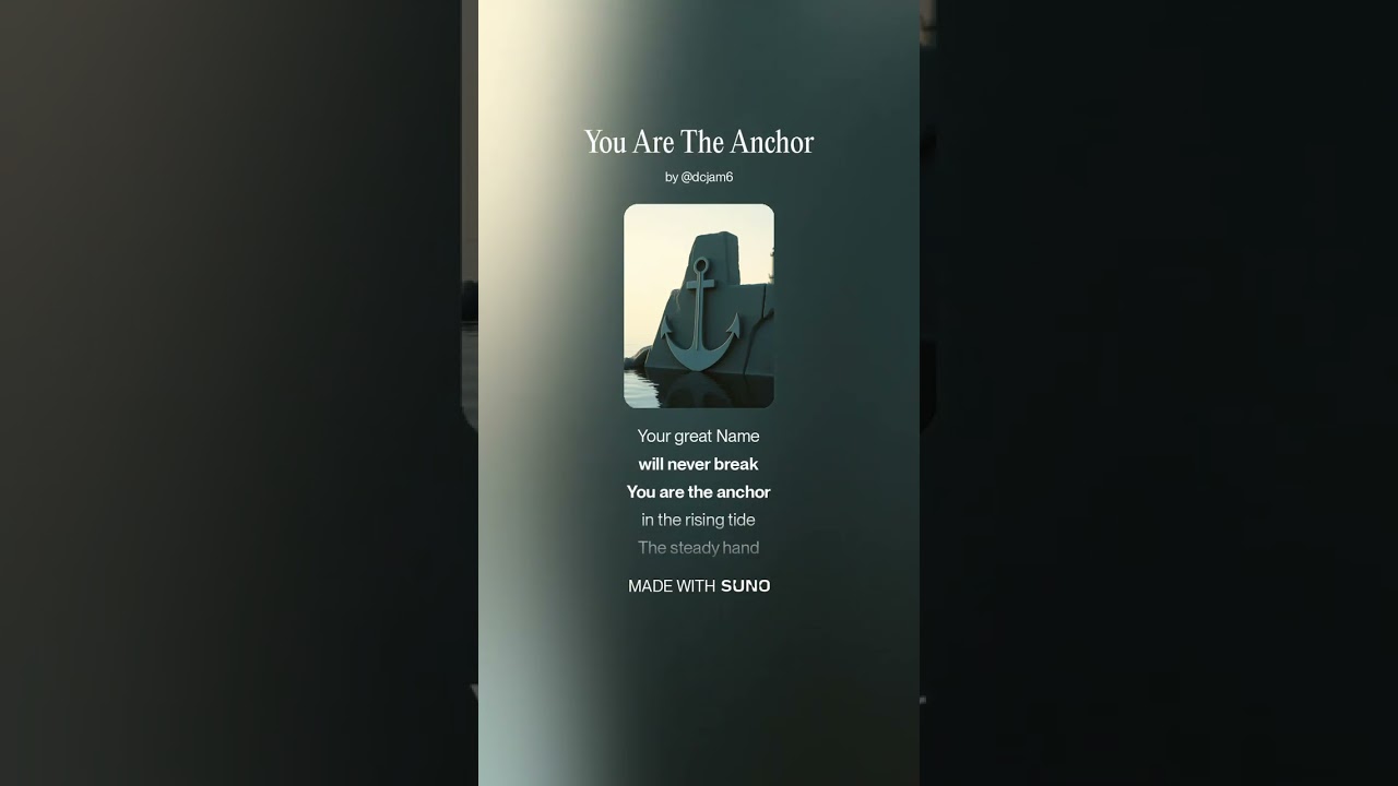 You Are The Anchor #christianmusic