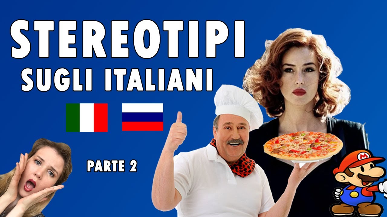 STEREOTIPI sugli ITALIANI. Parte 2 (con sottotitoli)