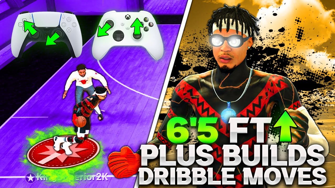NBA 2K22 BEST DRIBBLE MOVES & SIGS FOR 6'5 Ft & TALLER BUILDS DRIBBLE TUTORIAL SPEED BUFF PATCH