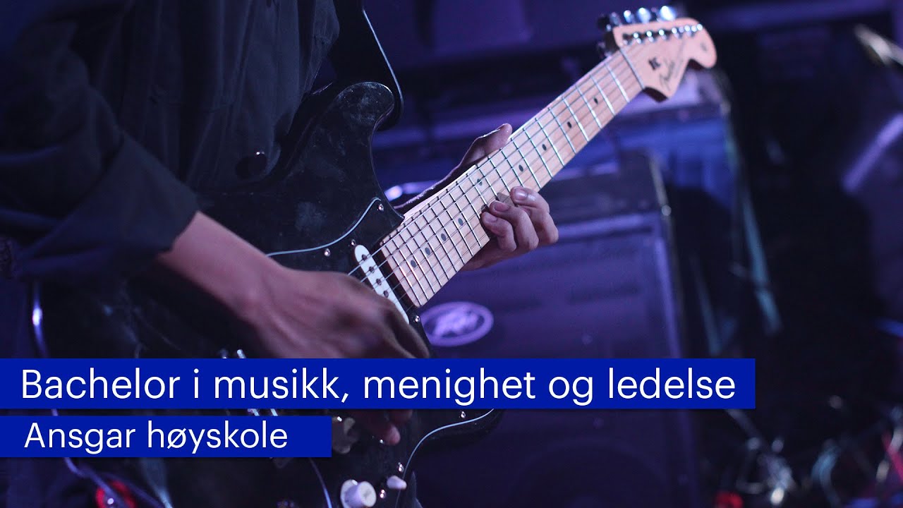 Bachelor i musikk, menighet og ledelse - Ansgar h&oslash;yskole