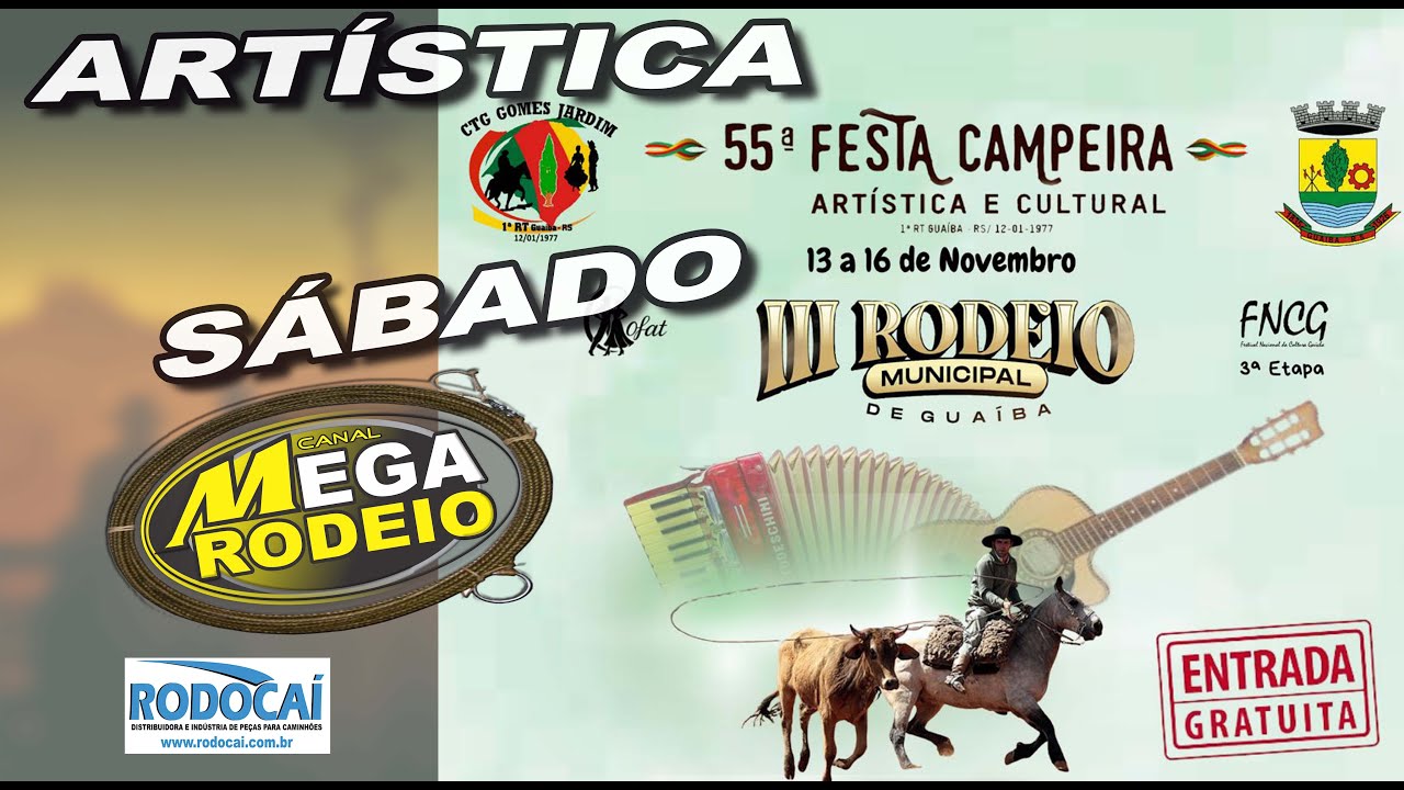 S&Aacute;BADO/MANH&Atilde; /ART&Iacute;STICA- 55&ordf; FESTA CAMPEIRA DE GUA&Iacute;BA - 13 A 16/NOV 2025 - GUA&Iacute;BA-RS