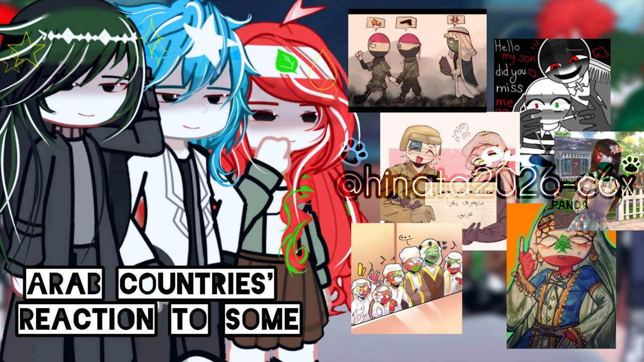 ردة فعل الدول العربية على بعض 🇮🇶🇱🇧🇸🇾🇾🇪🇸🇴🇩🇿🇵🇸🇲🇷#countryhumans #gachalife2 