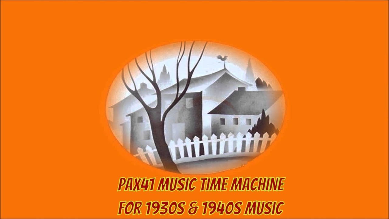 Wonderful Big Band Music Of The 1930s & 1940s Era @Pax41