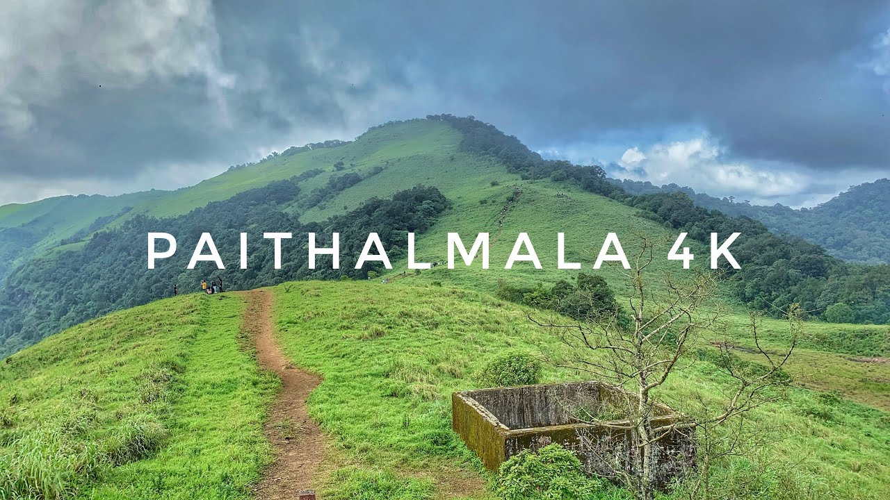 PAITHALMALA KANNUR TREKKING | 4K | KANNUR TOURIST PLACES | പൈതൽമല | VAITHALMALA