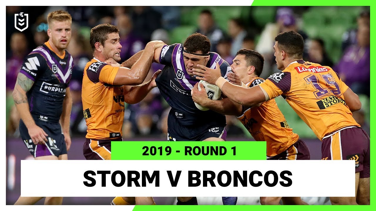 NRL Highlights | Melbourne Storm v Brisbane Broncos Round 1, 2019 | Full Match Replay | NRL
