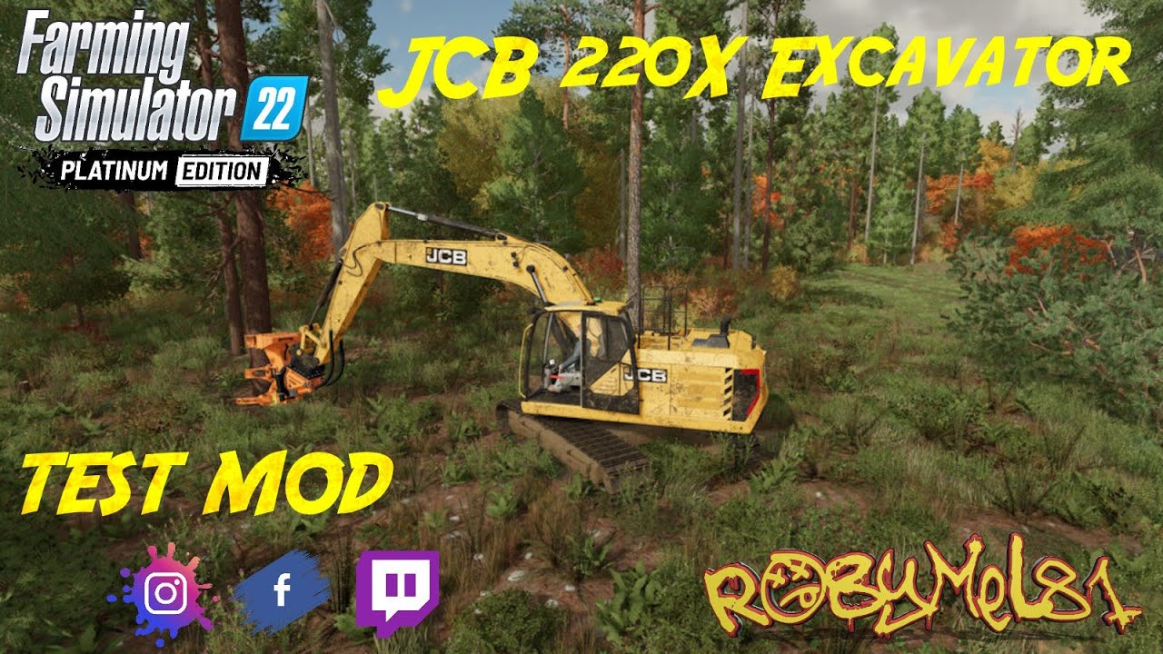 JCB 220X Excavator ➤ TEST MOD (Pc/Console) ➤ FARMING SIMULATOR 22