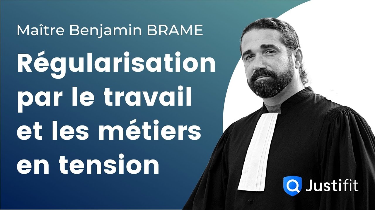 Qu'est ce que la régularisation par le travail et les métiers en tension ? - Maître BRAME