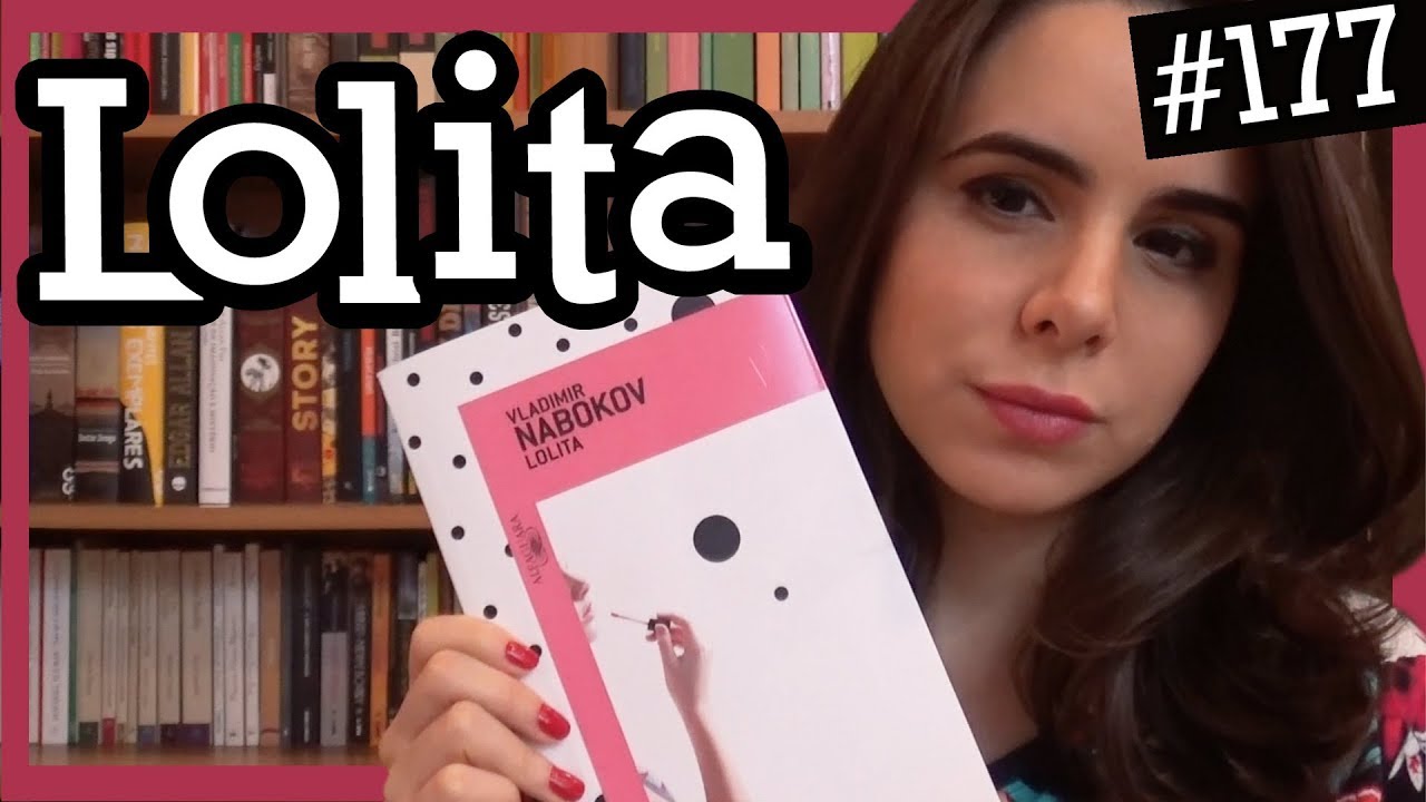 LOLITA, DE VLADIMIR NABOKOV (