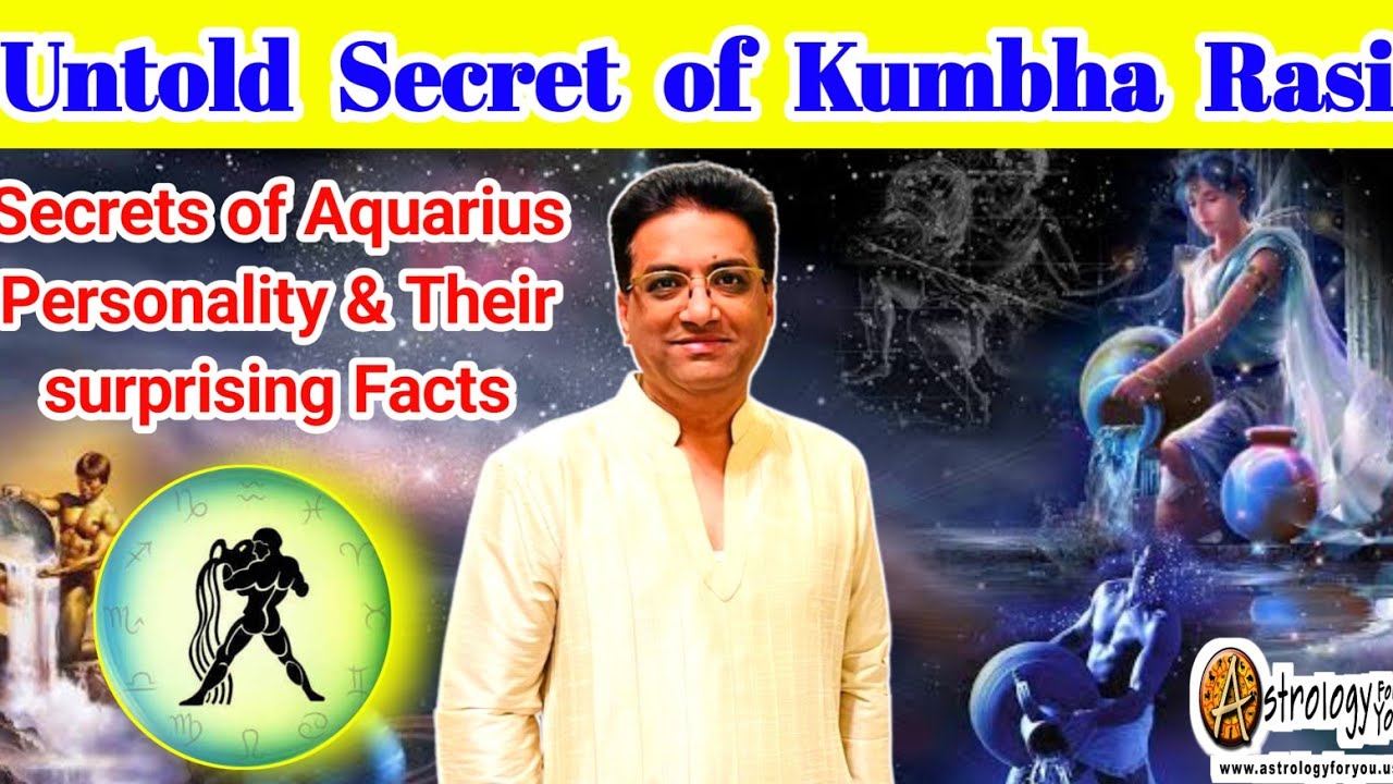 Untold Secret of Kumbha Rasi | Secrets of aquarius personality | kumba rasi in vedic Astrology