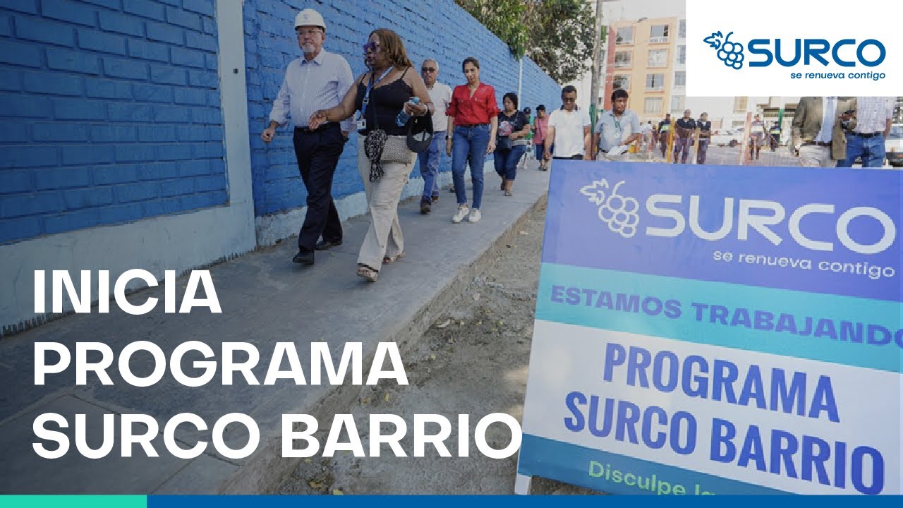 Inicio del programa Surco Barrio | Municipalidad de Santiago de Surco
