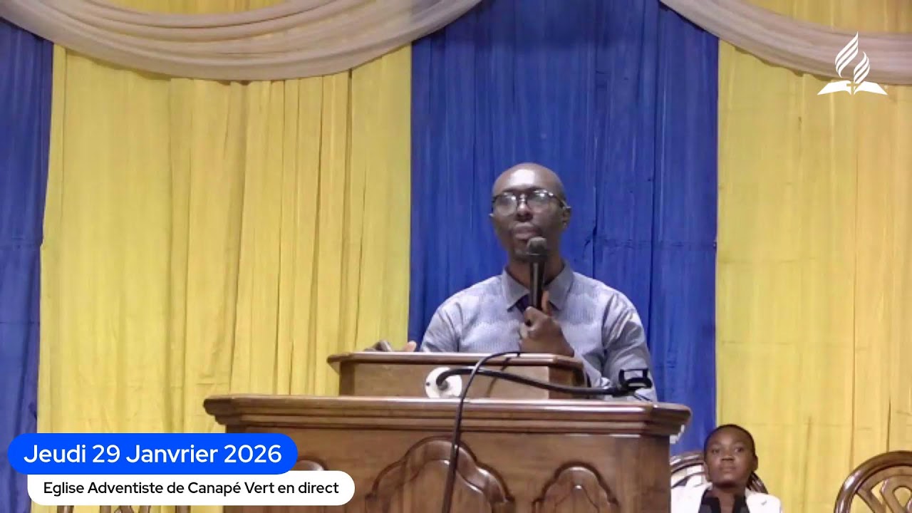 Jeudi 29 Janvier 2026, Campagne Prémices, Eglise Adventiste de Canapé-vert