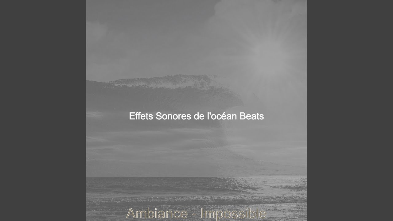 Vagues Deferlantes - Efficace