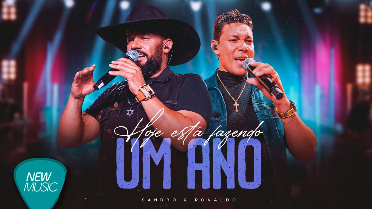 Sandro & Ronaldo - Hoje Está Fazendo Um Ano (Modão e Paixão) [Clipe Oficial]