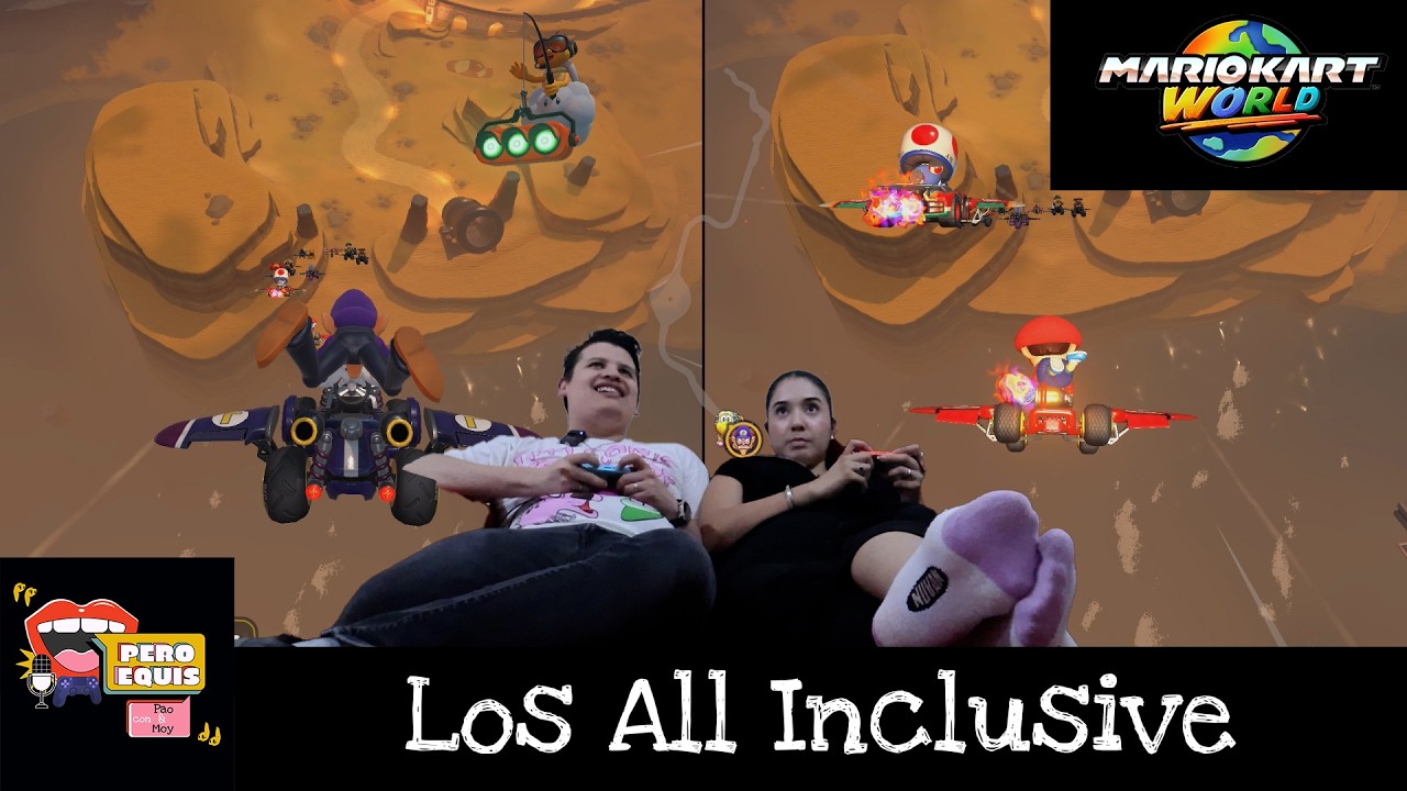 Los All Inclusive - Mario Kart World: Rally Nube | Pero Equis