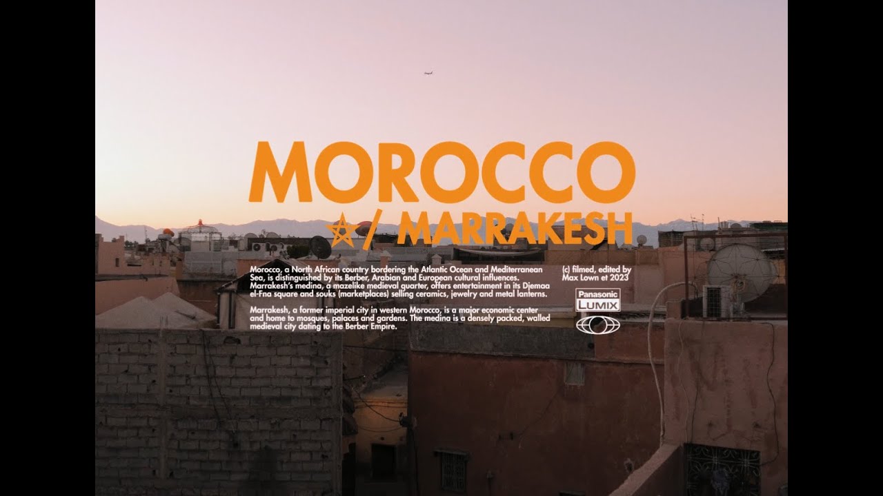 Morocco / Marrakesh - LUMIX GX85 Film Emulation