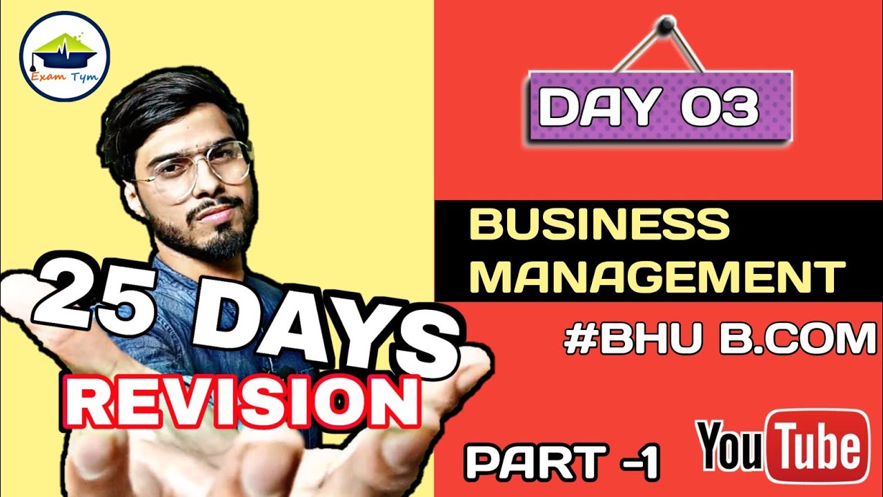 DAY 3 || BUSINESS MANAGEMENT || BHU B.COM || EXAMTYM🔥