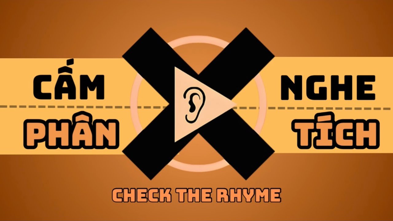 PHÂN TÍCH + CHECK THE RHYME: CẤM NGHE - ACY | TK LYRICISM