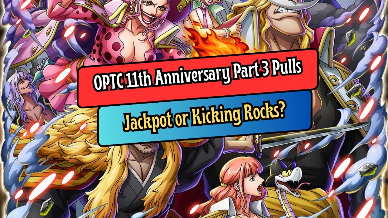 OPTC 11th Anniversary: Rocks Pirates pulls