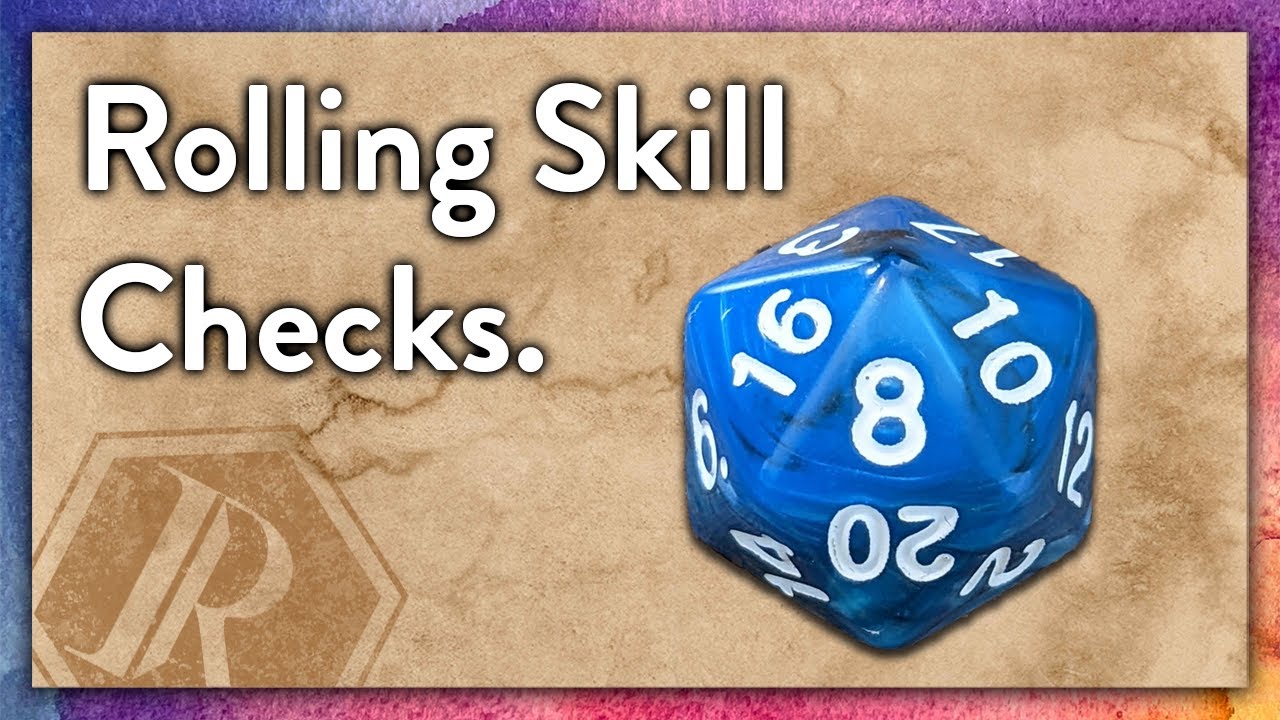 Rolling Skill Checks | How To D&D pt.10