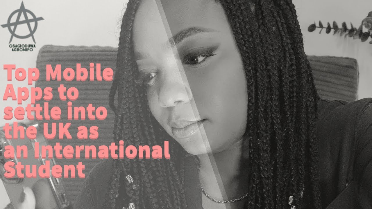Top Mobile Apps that will help you settle into the UK as an International Student