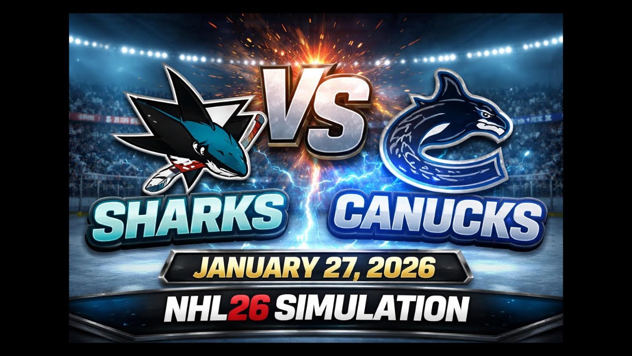 San Jose Sharks vs Vancouver Canucks | Full Game Simulation | NHL 26 | Jan 27, 2026