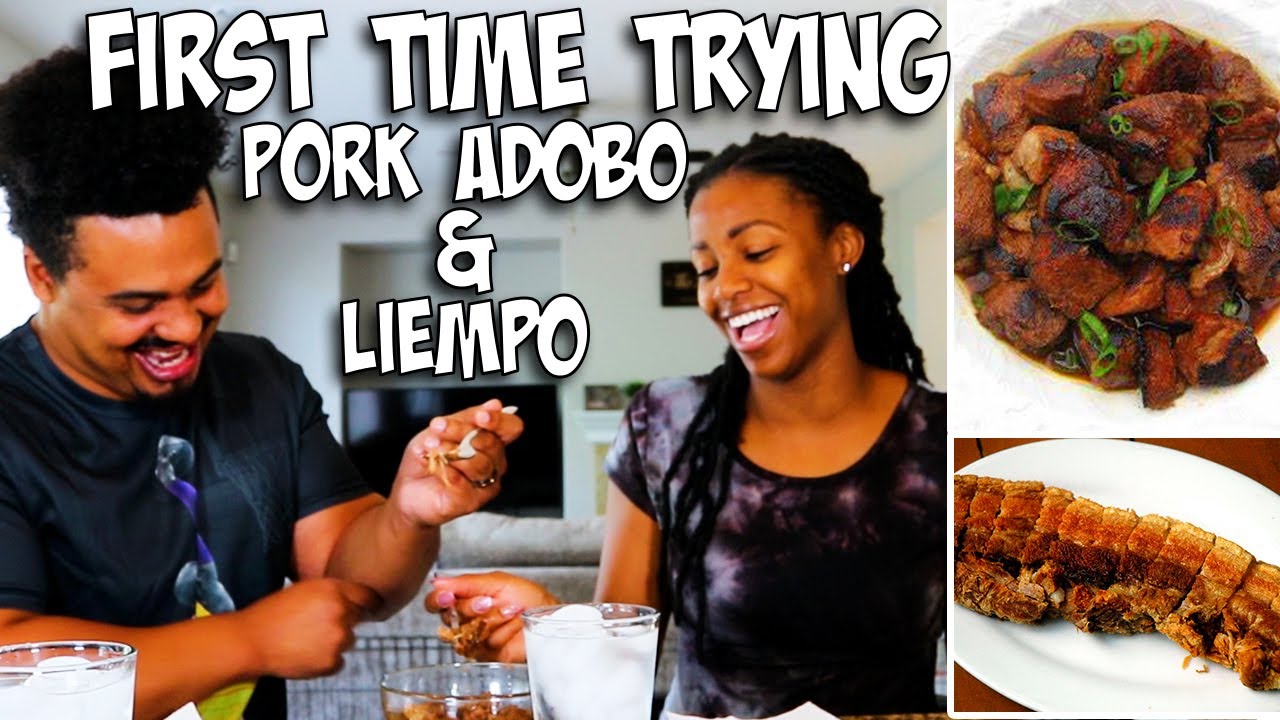 First Time Trying: Pork Adobo and Liempo