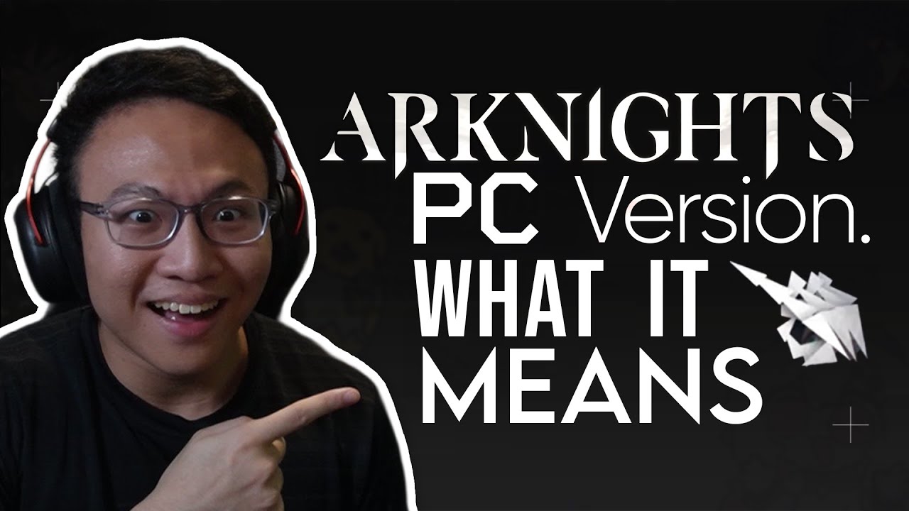 Arknights ОБЯЗАТЕЛЬНО получит ПК-клиент! Что это значит?