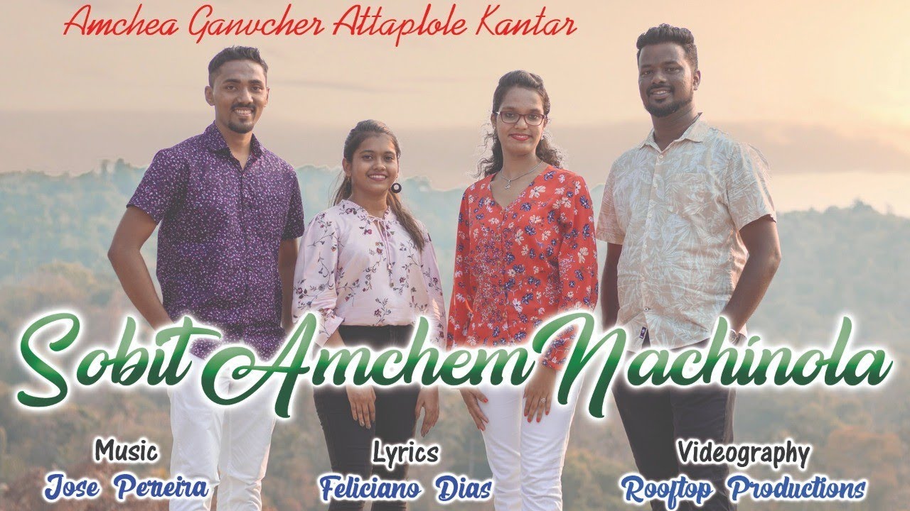 ~ Sobit Amchem Nachinola ~ Konkani Song on the Village of Nachinola