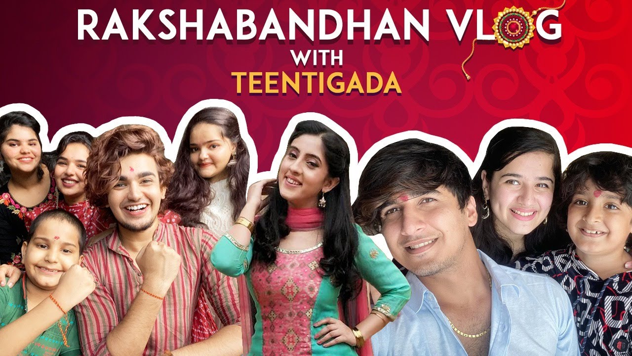 Rakshabandhan Vlog - Teentigada | Sameeksha Sud | Vishal Pandey | Bhavin Bhanushali