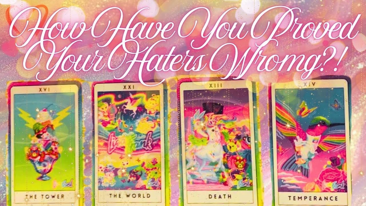 How Have You Proved Your Haters Wrong?⭐ Pick a Card 💖