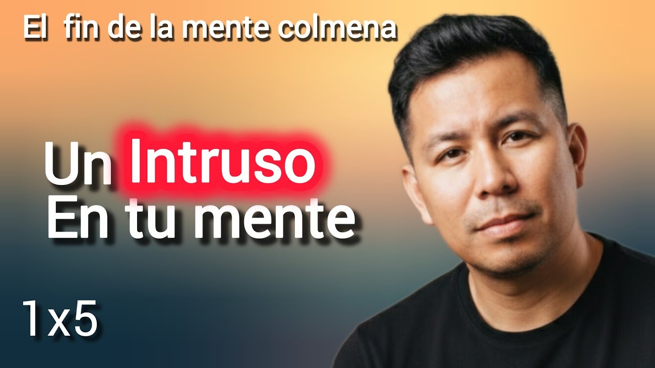 Un Intruso en tu mente - El fin de la mente colmena [Video 1] I.Vance