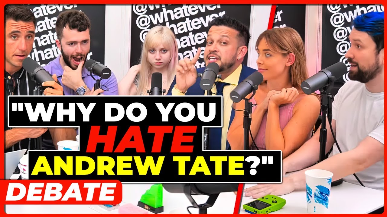 They CONFRONT Destiny About Andrew Tate | WHATEVER PODCAST DEBATE
