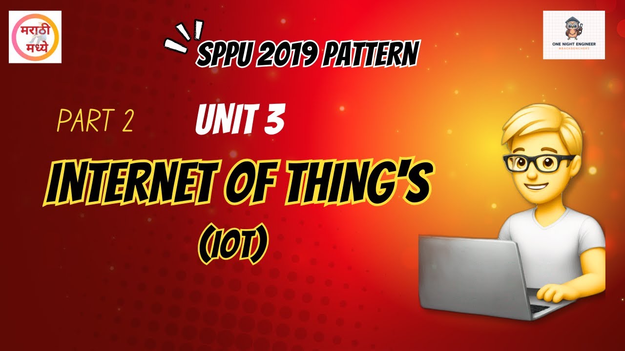 IOT Unit 3 Part 2 | Computer Engineering | IOT | Sppu 2019 Pattern | Endsem Syllabus Sppu