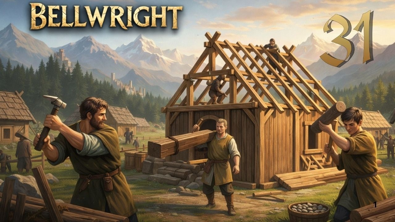 Bellwright S01 Ep31 - Création de la 3ème route de commerce, et récolte de ressources