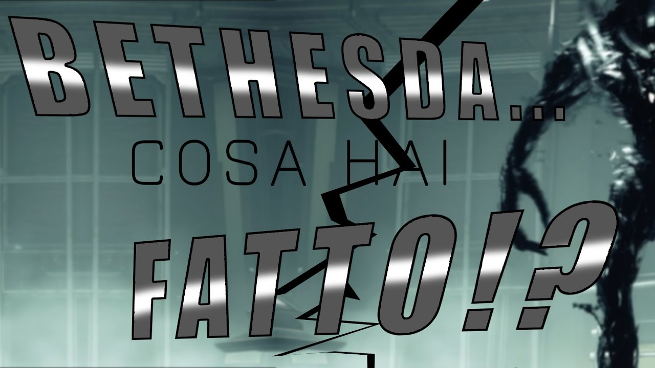 PREY: BETHESDA CHE COSA HAI FATTO?!