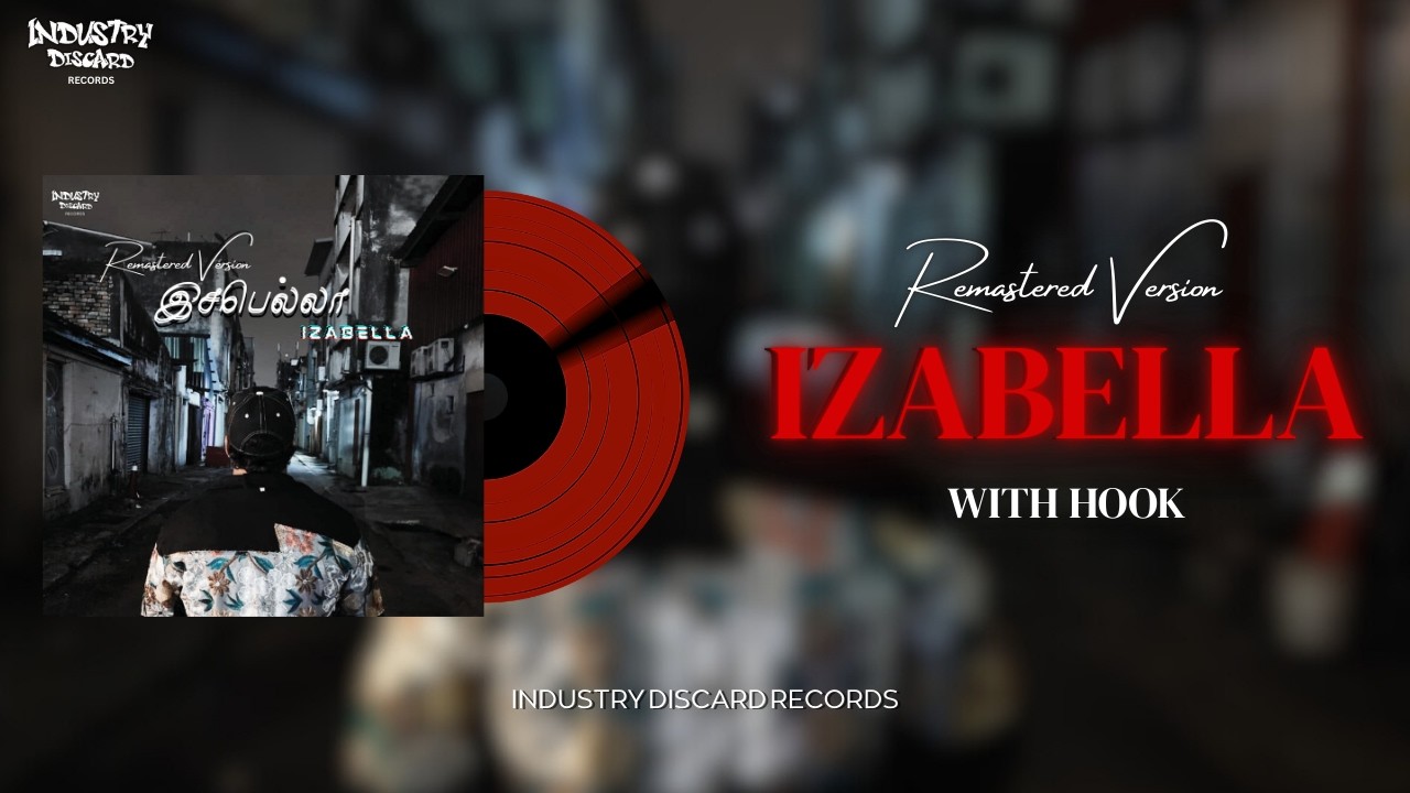 SHIVANZ - இசபெல்லா| IZABELLA (Remastered Version) - Official With Hook