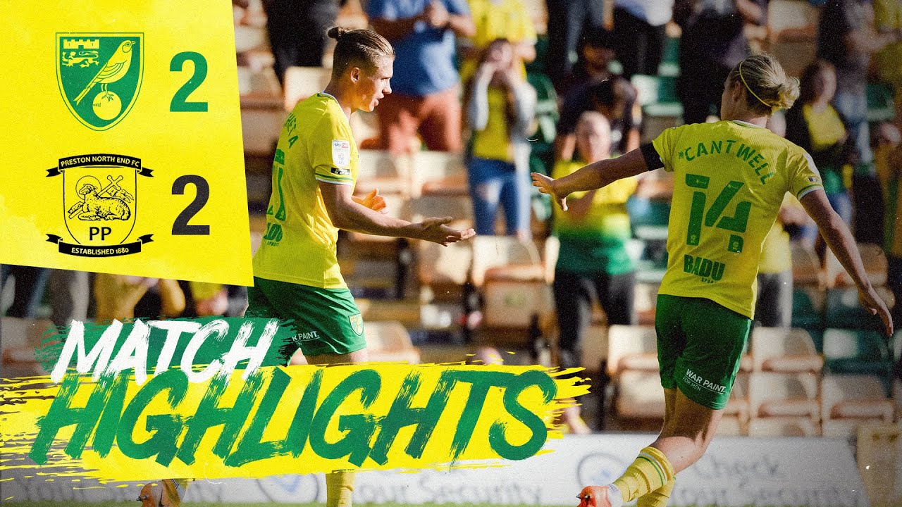 HIGHLIGHTS | Norwich City 2-2 Preston North End