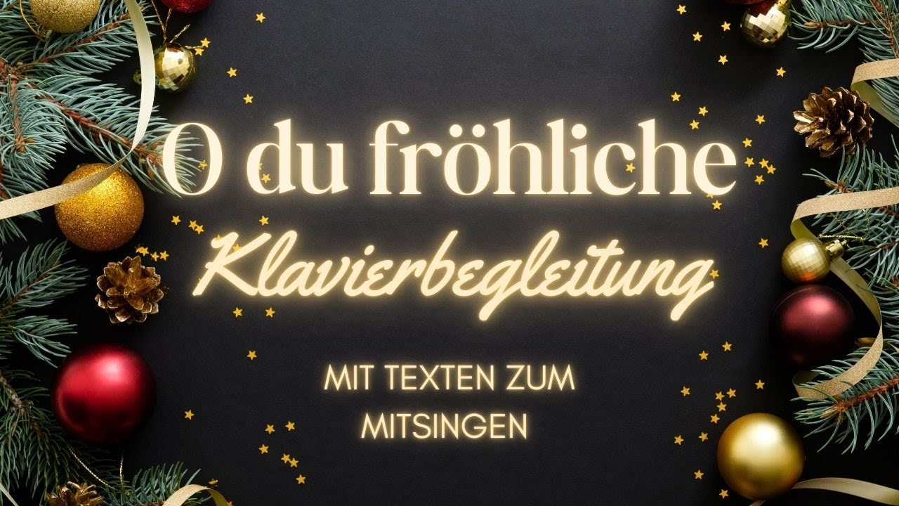 O du fröhliche - Instrumental Klavier Karaoke