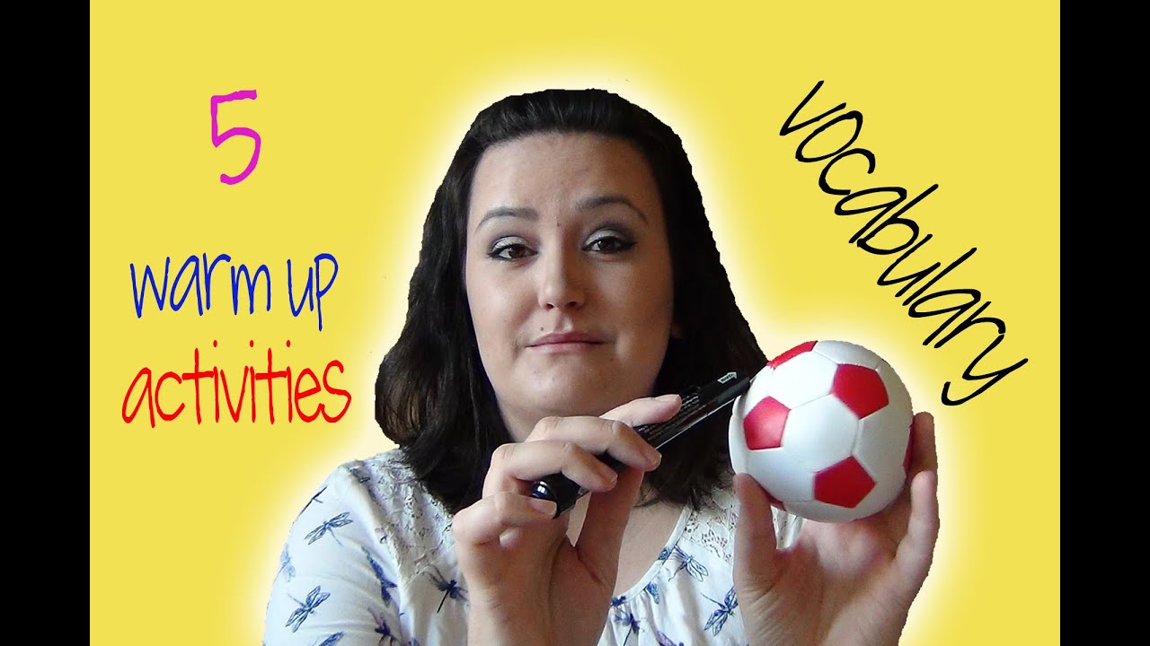 WARM-UP ACTIVITIES