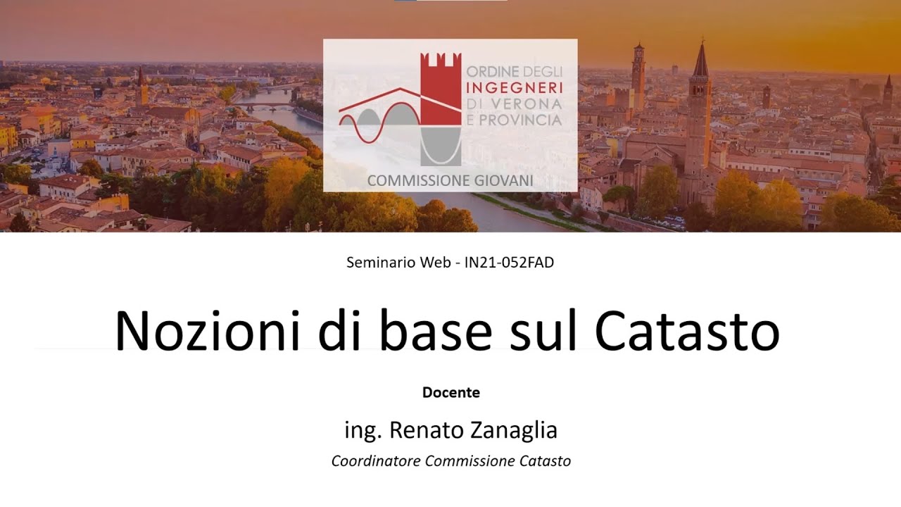 Ciclo di seminari: nozioni di base sul Catasto. Secondo incontro